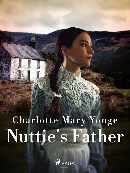 Title details for Nuttie's Father by Charlotte Mary Yonge - Available